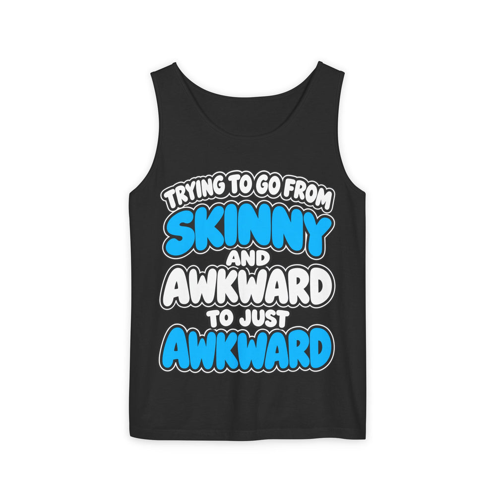 Skinny and Awkward to Just Awkward