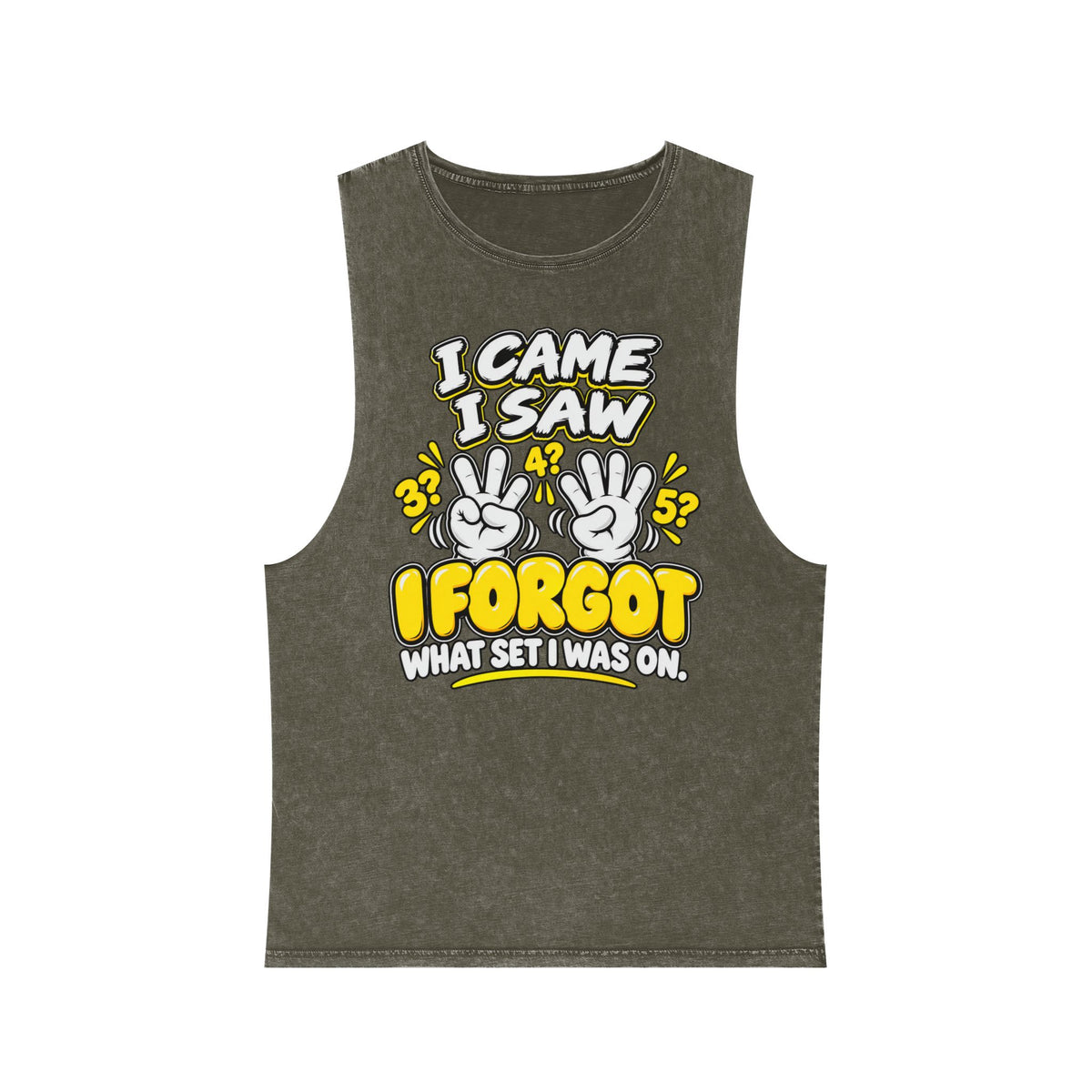 I Came I Saw I Forgot What Set I Was On – Stonewash Tank