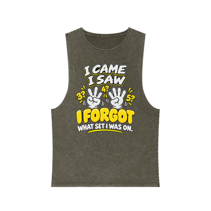 I Came I Saw I Forgot What Set I Was On – Stonewash Tank