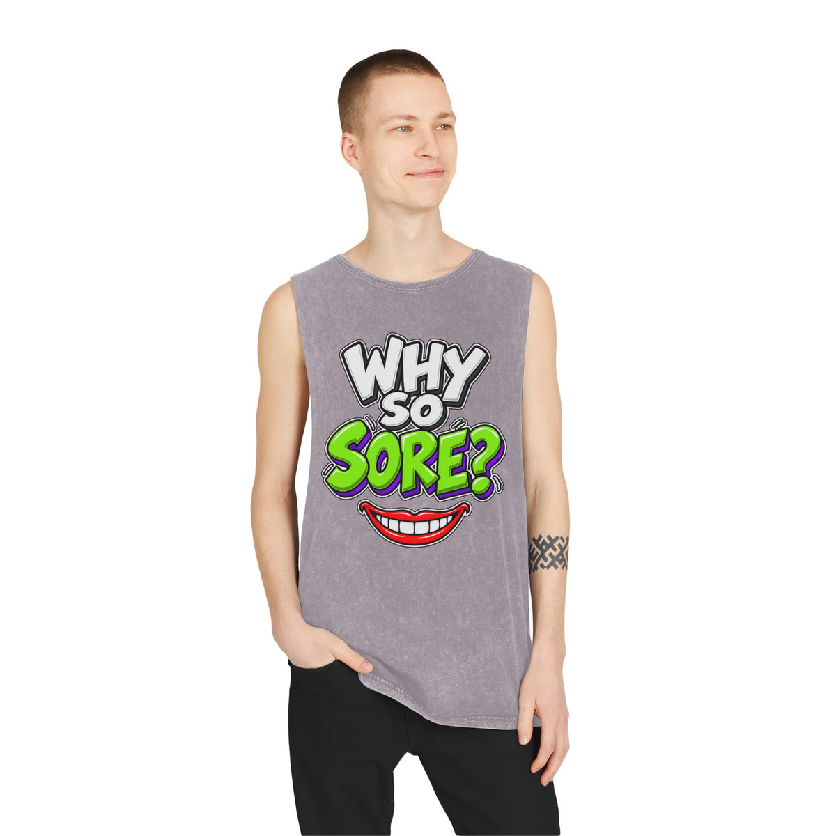 Why So Sore – Stonewash Tank