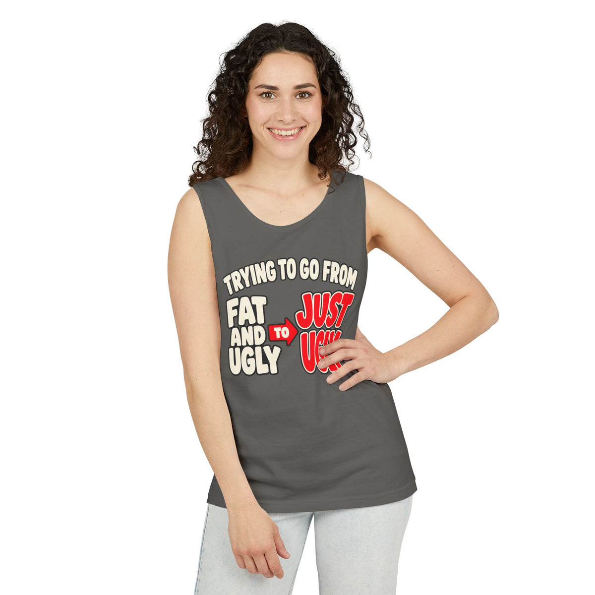 Trying to Go from Fat and Ugly to Just Ugly – Arrow – Comfort Colors Garment-Dyed Tank