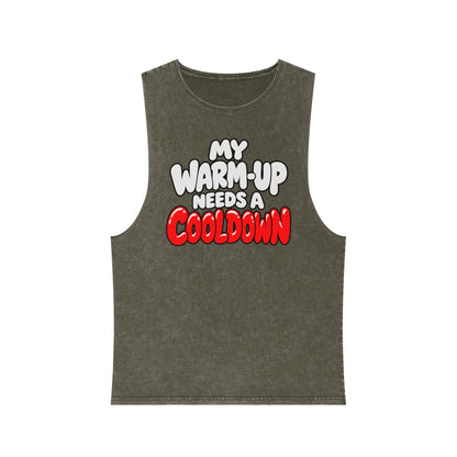 My Warm-Up Needs a Cooldown – Stonewash Tank
