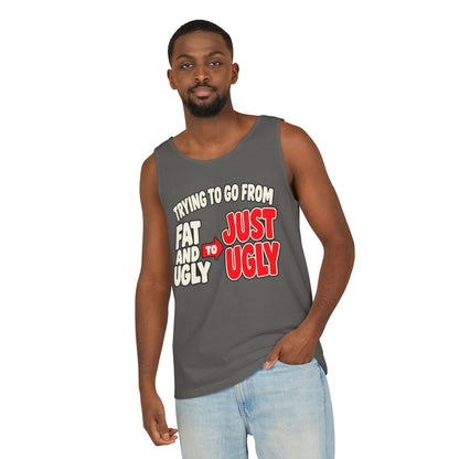 Trying to Go from Fat and Ugly to Just Ugly – Arrow – Comfort Colors Garment-Dyed Tank