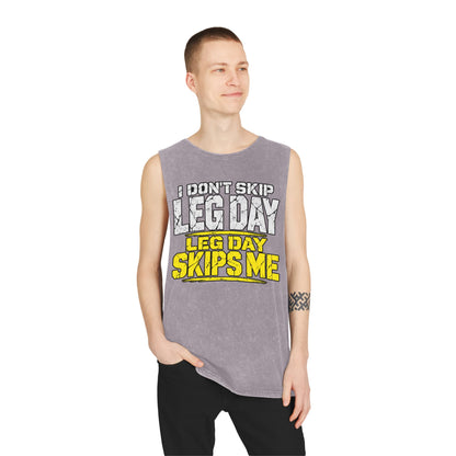 I Don't Skip Leg Day / Leg Day Skips Me – Stonewash Tank