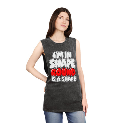 I’m in Shape Round Is a Shape – Stonewash Tank