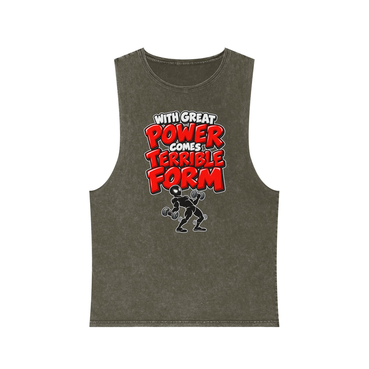 With Great Power Comes Terrible Form – Stonewash Tank