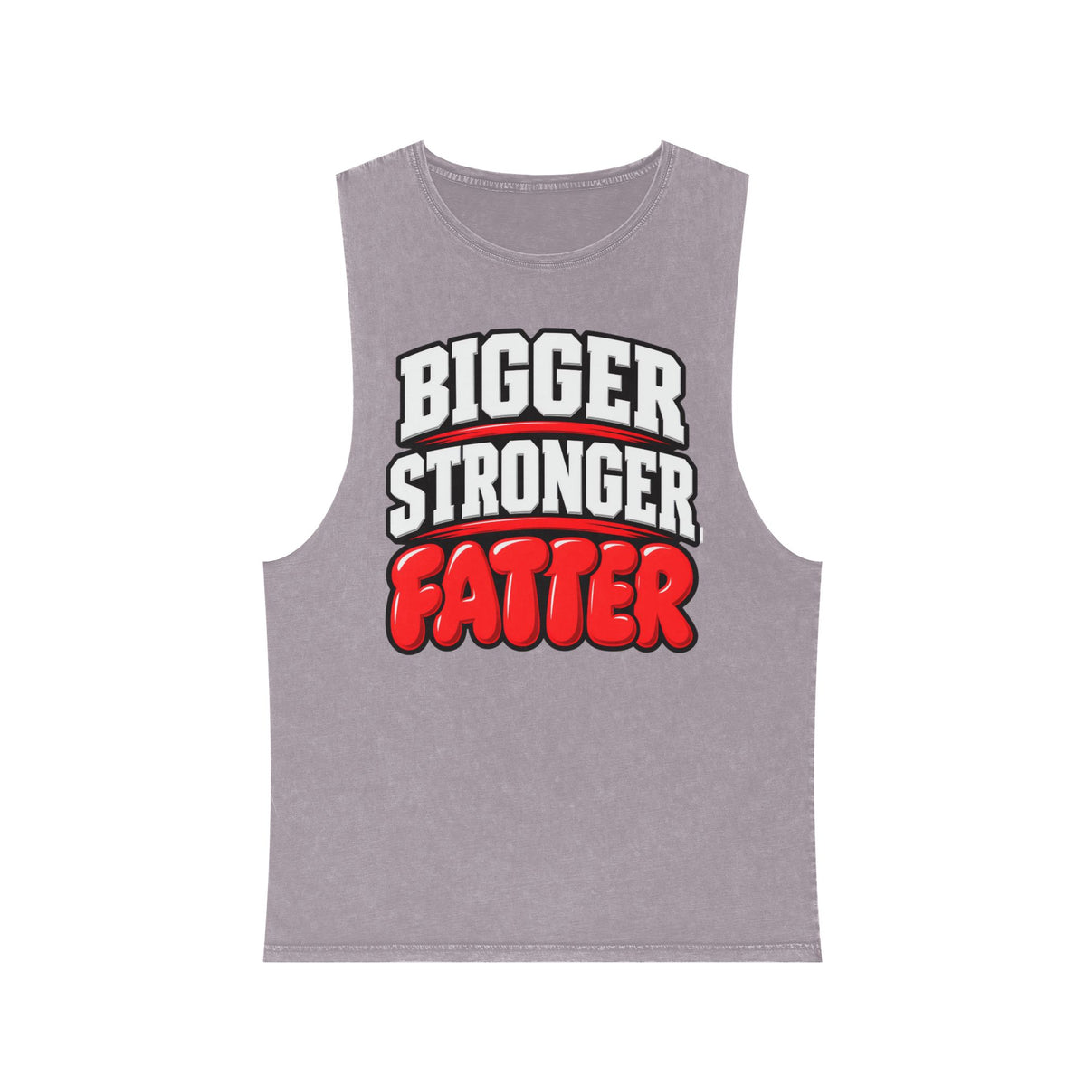 Bigger Stronger Fatter – Stonewash Tank