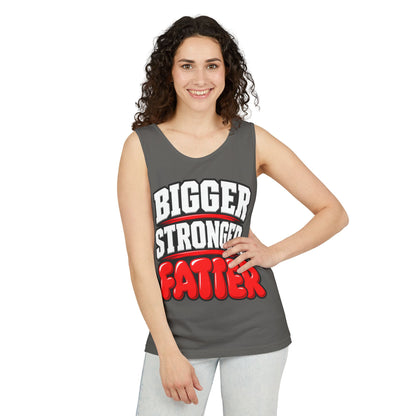 Bigger Stronger Fatter – Comfort Colors Garment-Dyed Tank