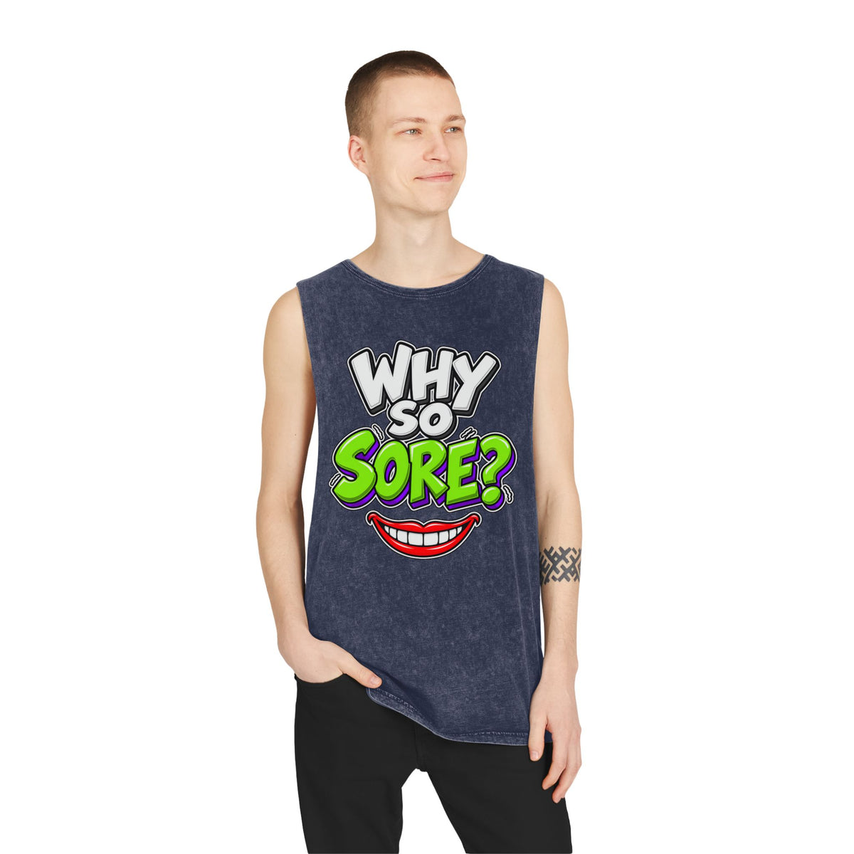 Why So Sore – Stonewash Tank