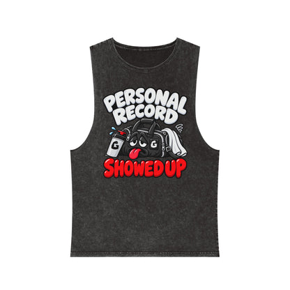 Personal Record Showed Up – Stonewash Tank