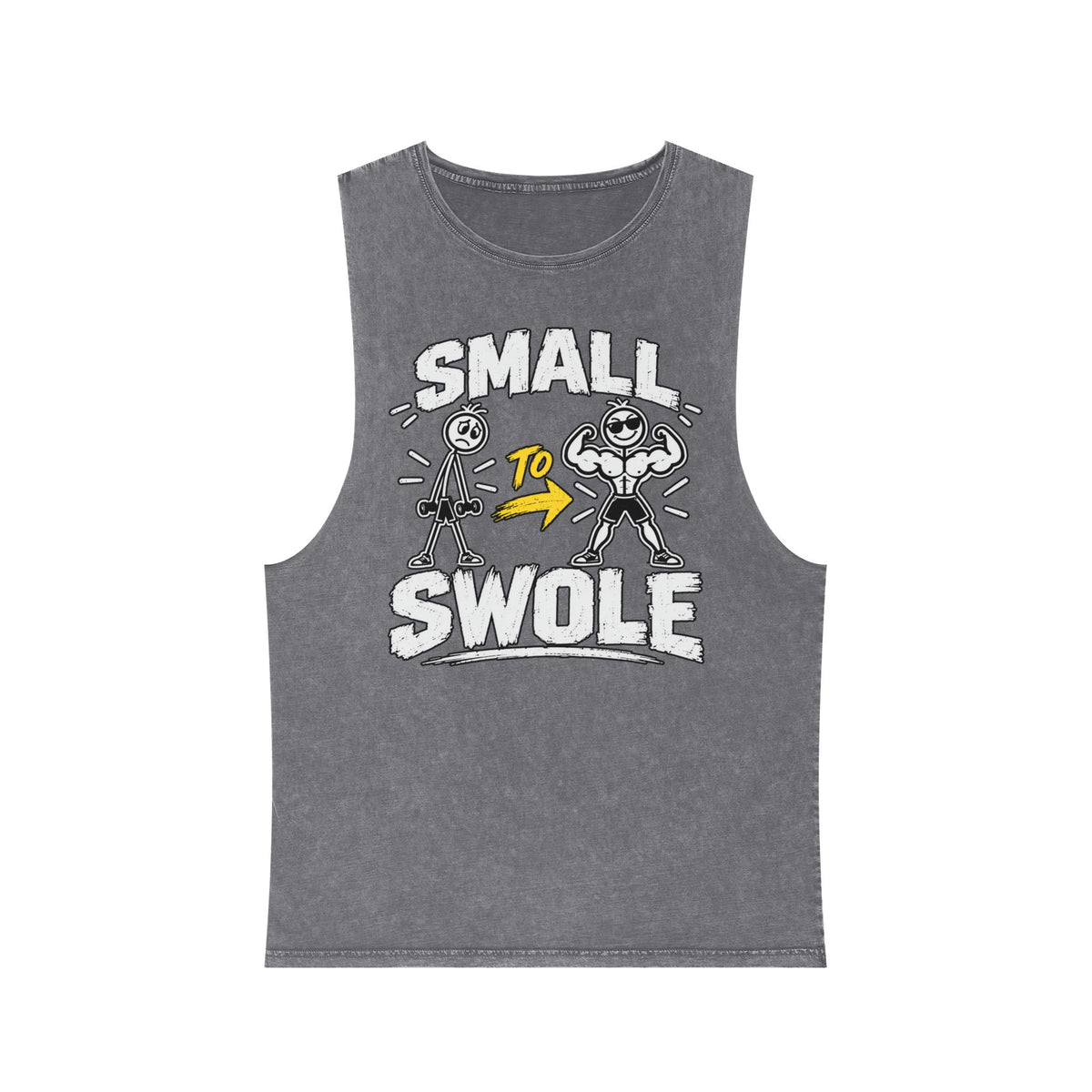 Small to Swole – Stonewash Tank