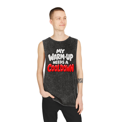 My Warm-Up Needs a Cooldown – Stonewash Tank
