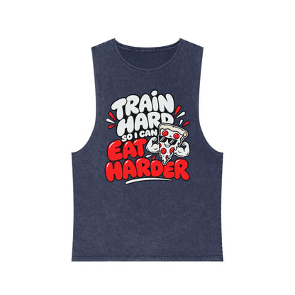 I Train Hard So I Can Eat Harder – Stonewash Tank
