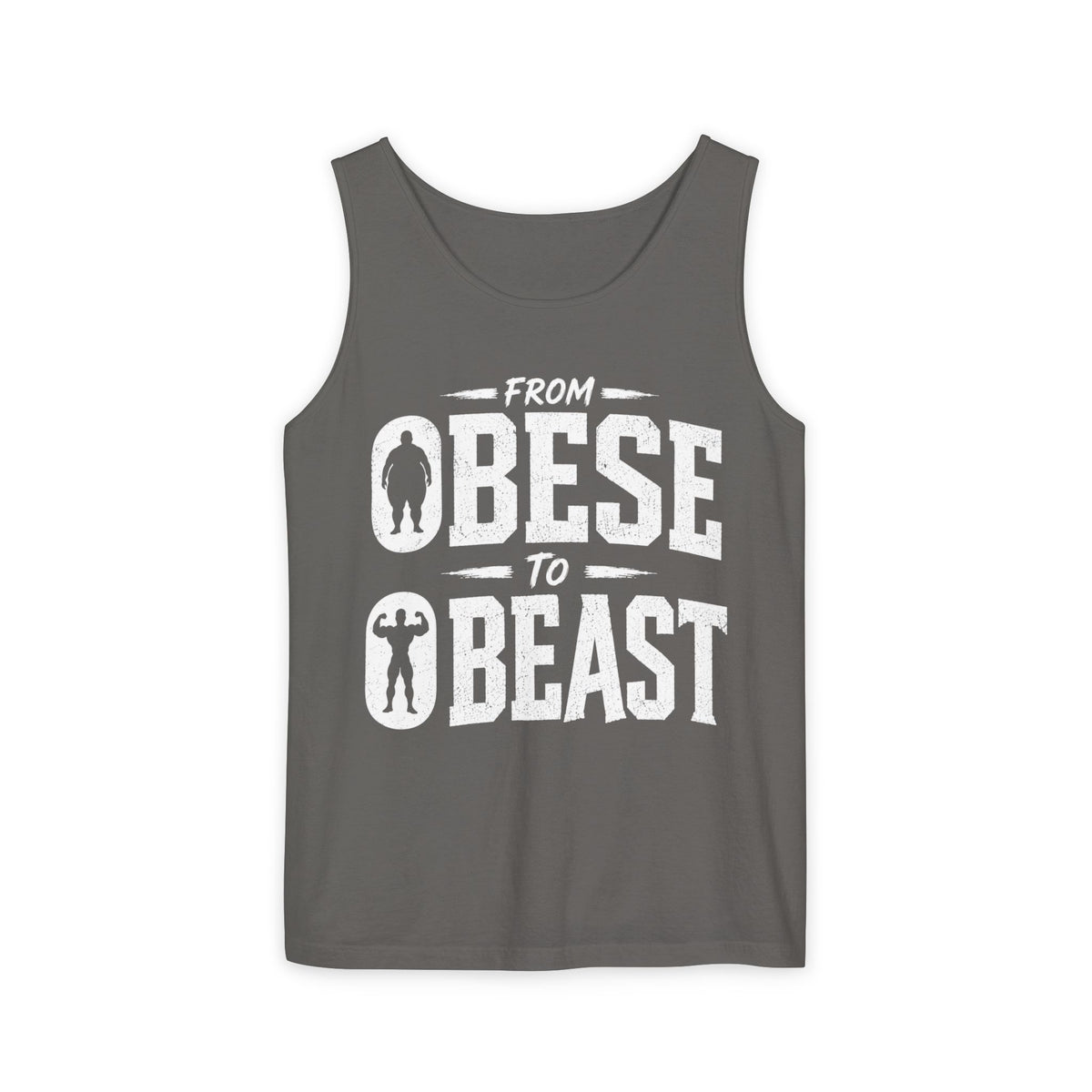 From Obese to Beast – Classic Silhouettes – Comfort Colors Garment-Dyed Tank