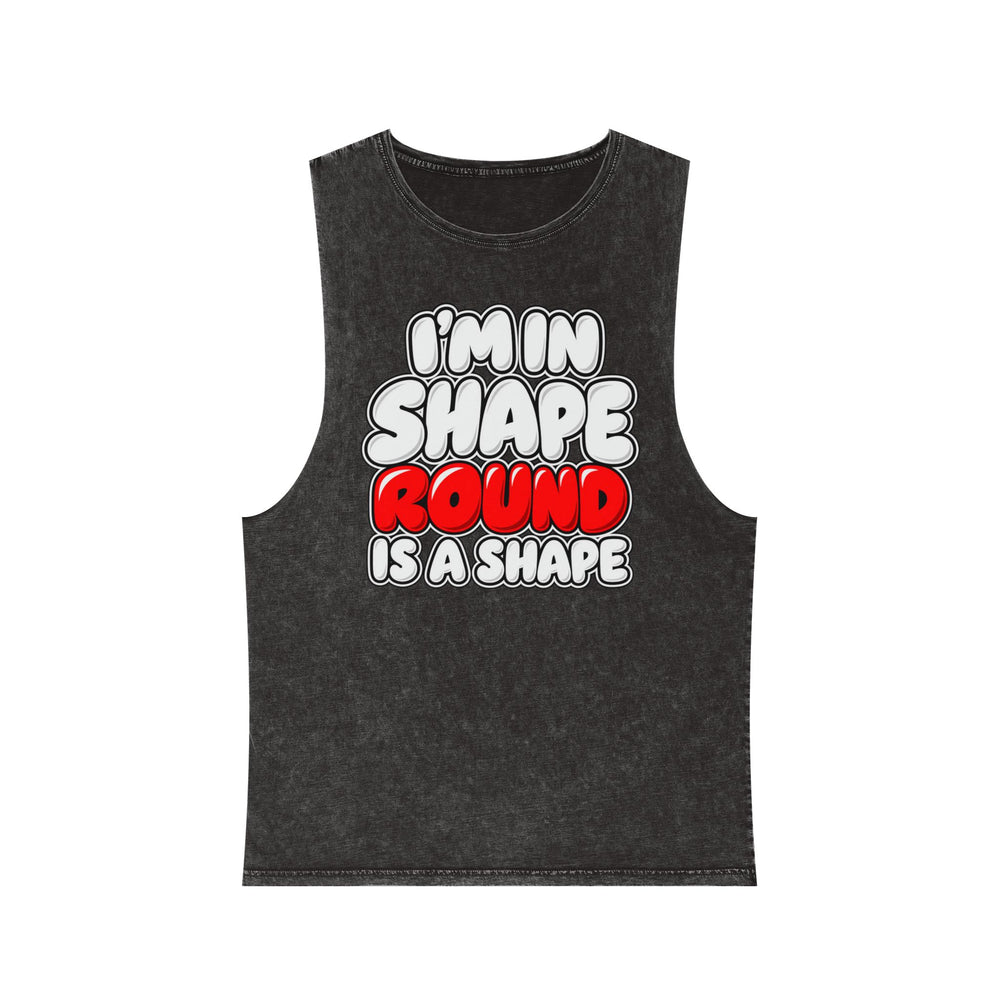I’m in Shape Round Is a Shape