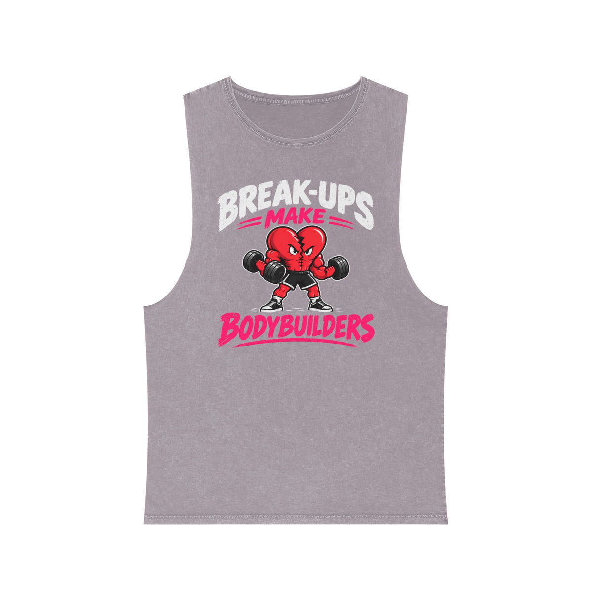 Break-Ups Make Bodybuilders Tank Top