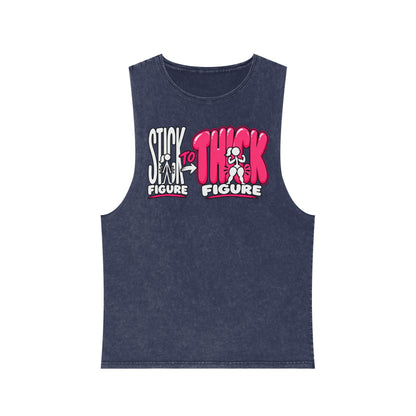 Stick Figure to Thick Figure – Stonewash Tank