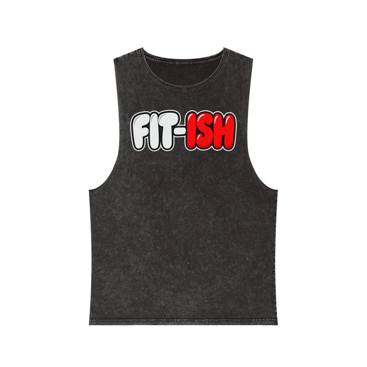 FIT-ISH – Stonewash Tank