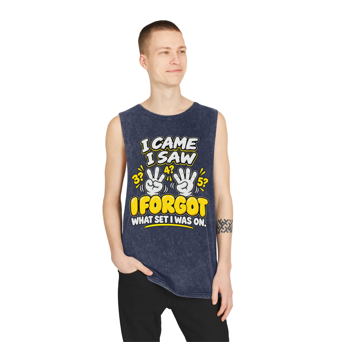 I Came I Saw I Forgot What Set I Was On – Stonewash Tank