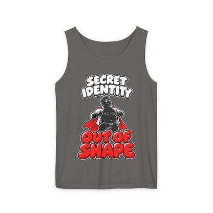 Secret Identity: Out of Shape – Comfort Colors Garment-Dyed Tank