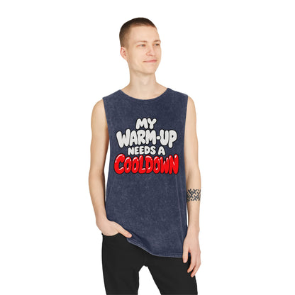 My Warm-Up Needs a Cooldown – Stonewash Tank