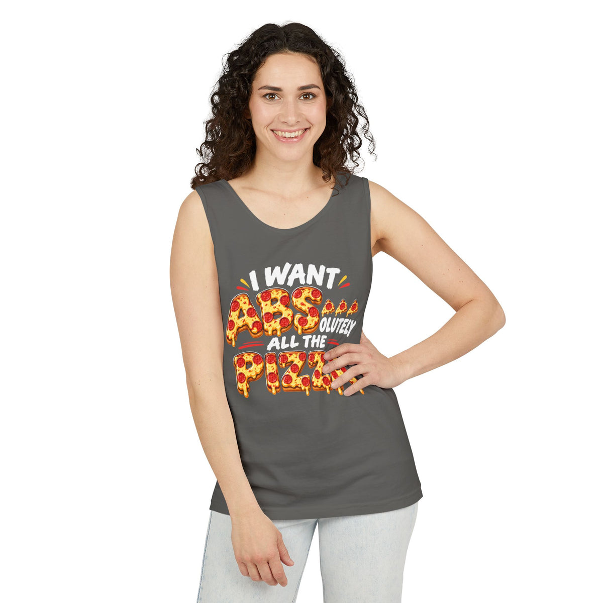 I Want ABSolutely All the Pizza – Comfort Colors Garment-Dyed Tank