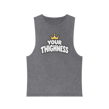 Your Thighness – Stonewash Tank