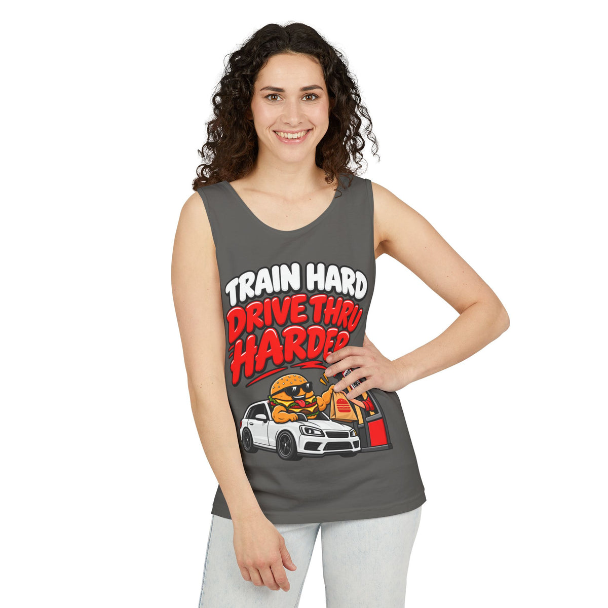 Train Hard Drive Thru Harder – Comfort Colors Garment-Dyed Tank