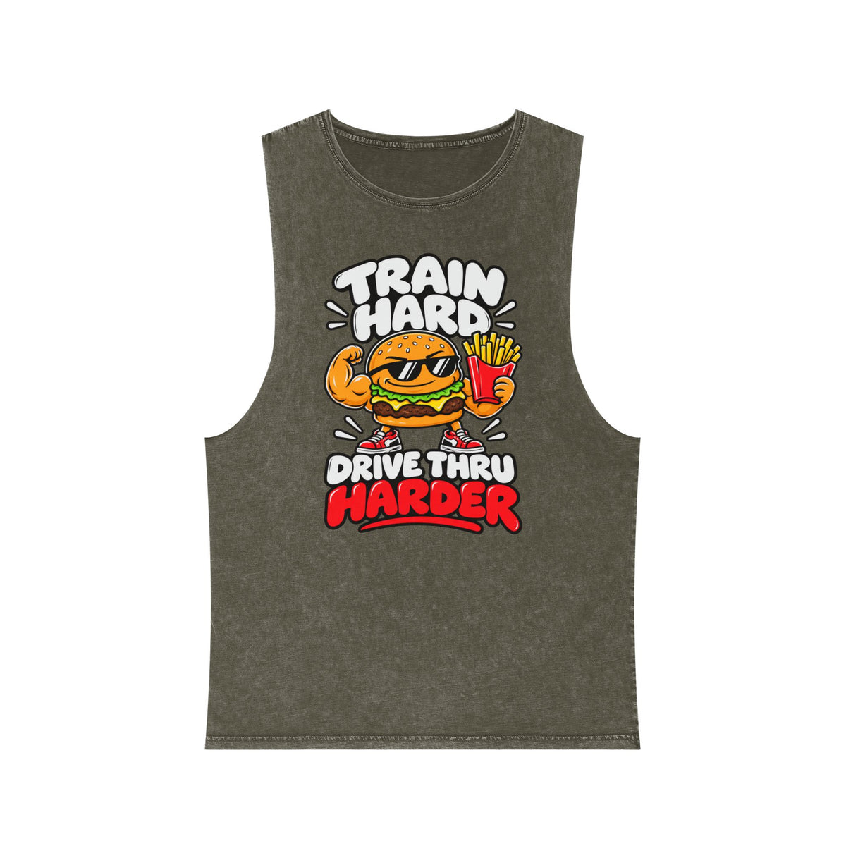 Train Hard Drive Thru Harder – Burger & Fries – Stonewash Tank