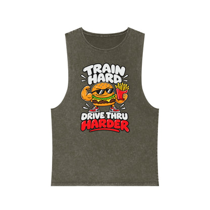 Train Hard Drive Thru Harder – Burger & Fries – Stonewash Tank