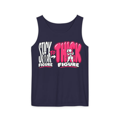 Stick Figure to Thick Figure – Comfort Colors Garment-Dyed Tank