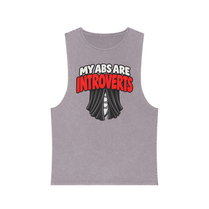 My Abs Are Introverts – Curtains – Stonewash Tank