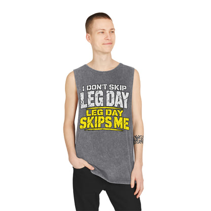I Don't Skip Leg Day / Leg Day Skips Me – Stonewash Tank