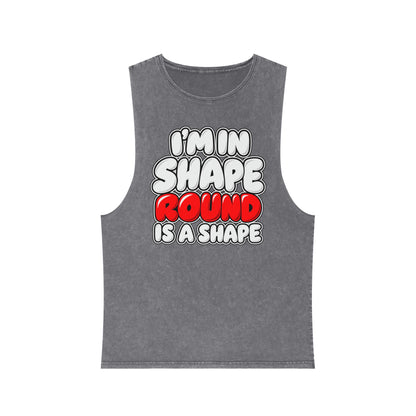 I’m in Shape Round Is a Shape – Stonewash Tank