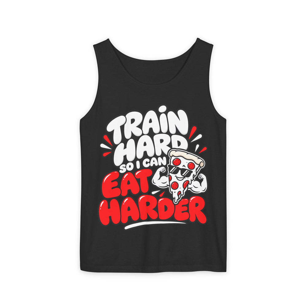 I Train Hard So I Can Eat Harder