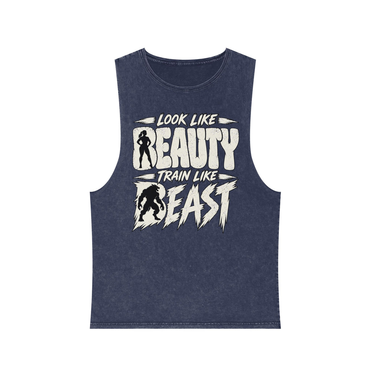 Look Like Beauty / Train Like Beast – Stonewash Tank