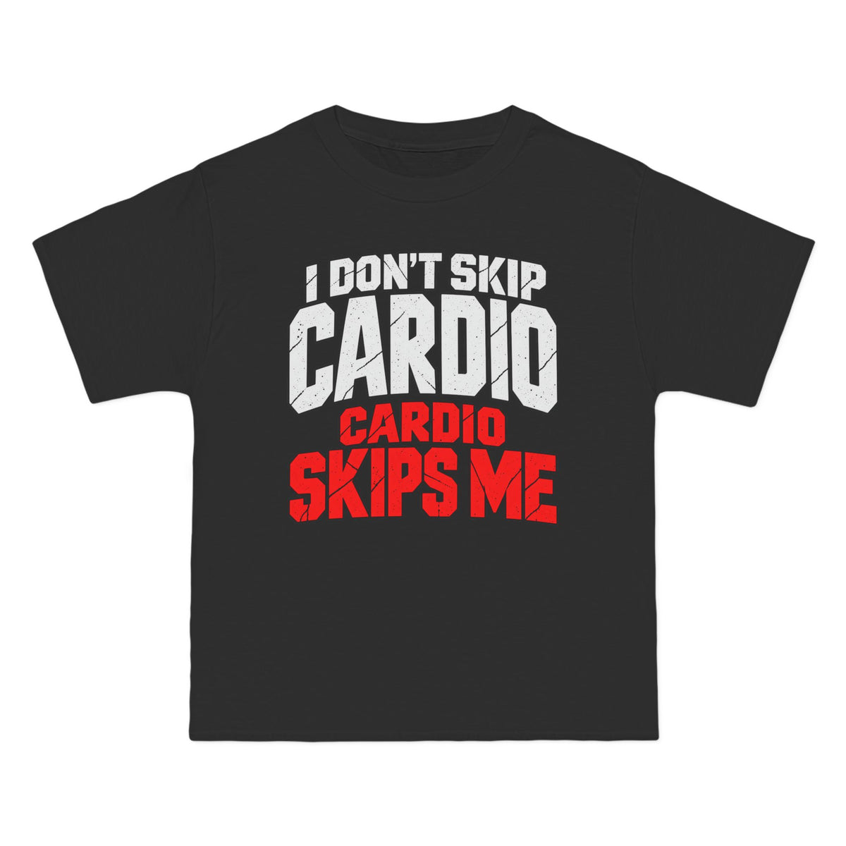 I Don’t Skip Cardio Cardio Skips Me – Hanes Beefy-T Shirt